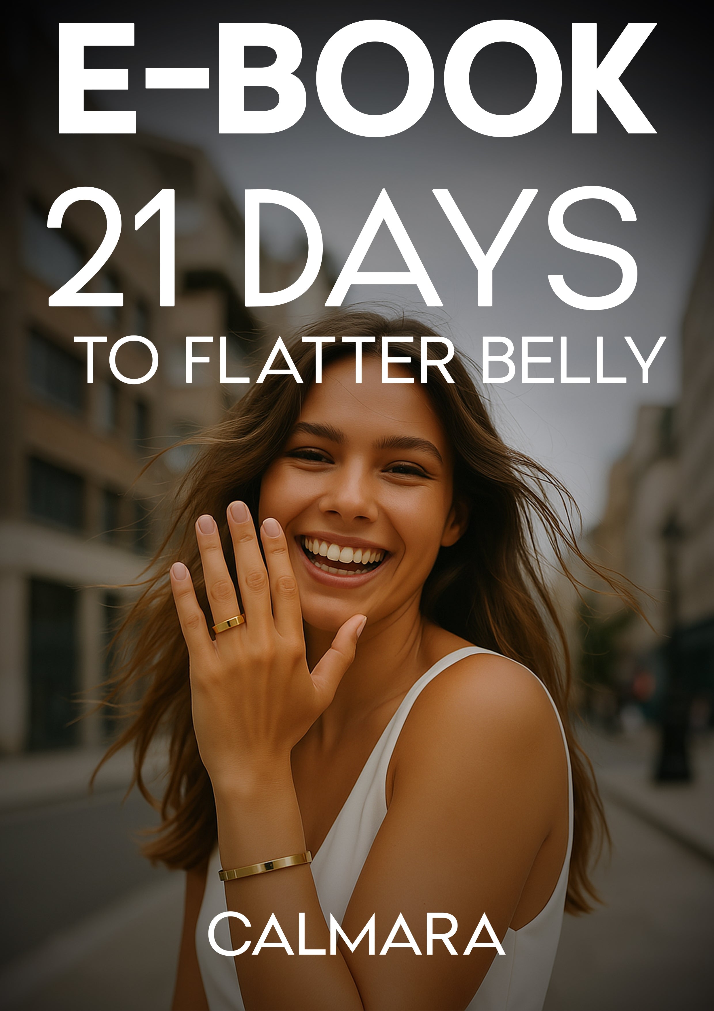E-Book: 21 Days To Flatter Belly  Calmara